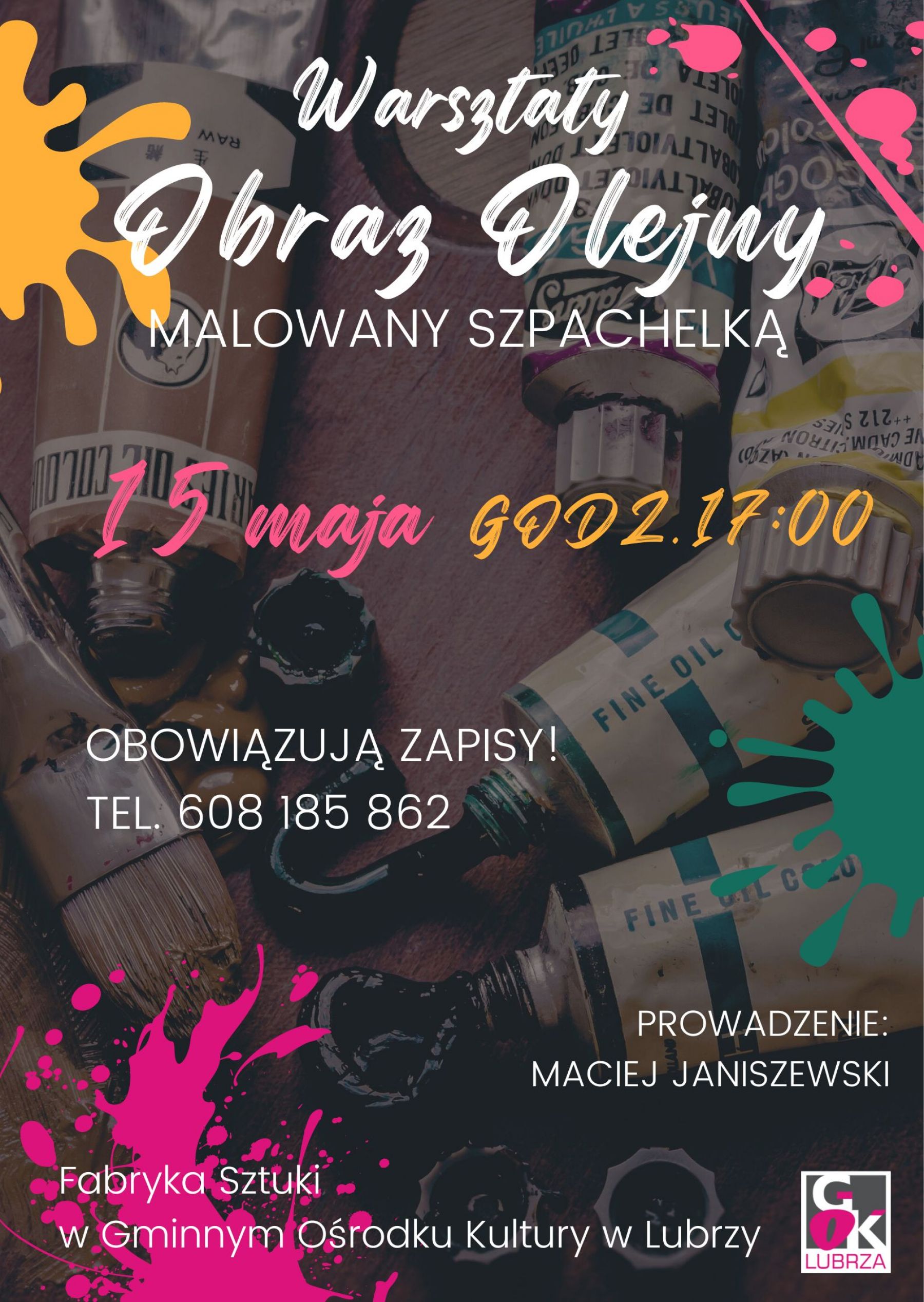 Przeczytaj artykuł: Warsztaty OBRAZ OLEJNY Obraz miniaturka, zapowiedź artykułu numer: 197